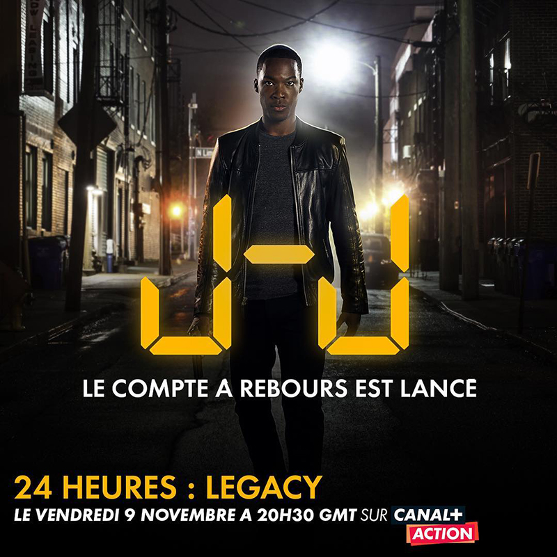 24 heures : Legacy pour CANAL+